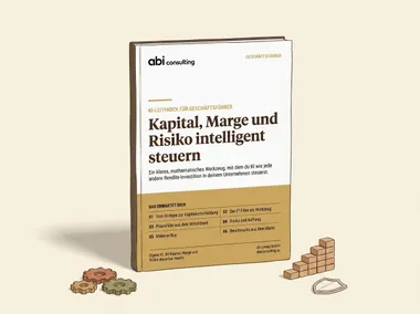 KI-Leitfaden für Geschäftsführer: Kapital, Marge und Risiko intelligent steuern
